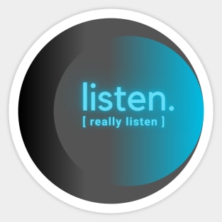 Listen | Cyan Grey Gradient Sticker